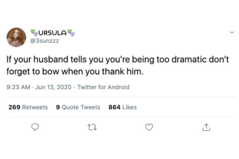 too dramatic to husband