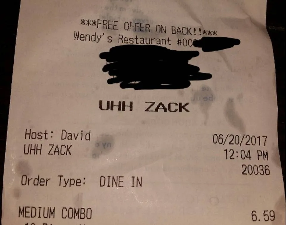 someone hesitated when they said their name and now their bill says Uhh Zack